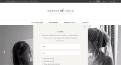 Desktop Screenshot of bridesdogood.com